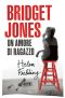 [Bridget Jones 03] • Un Amore Di Ragazzo